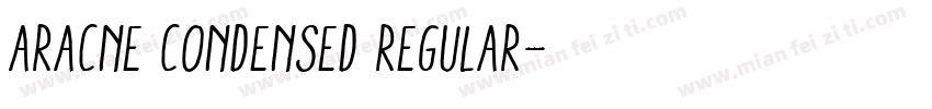 Aracne Condensed Regular字体转换